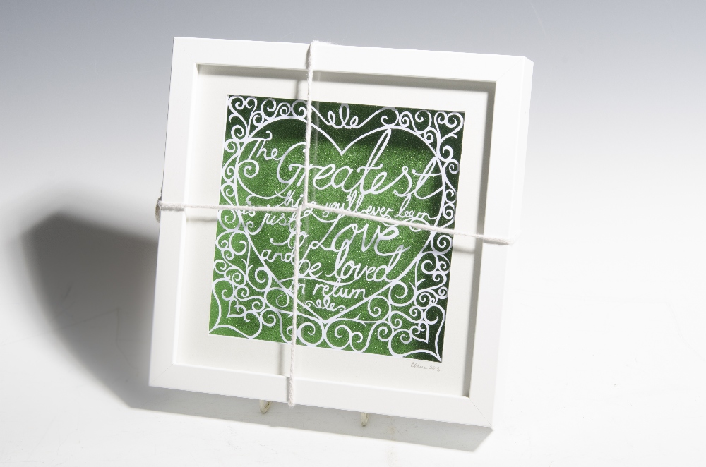 Donated by Emma Blue, a handmade framed papercut incorporating the following quote - "The greatest