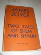 JOYCE, James - Two Tales of Shem and Shaun org. boards in d/w, 8vo, Faber, 1932. with 8 others by
