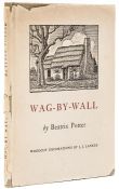 Potter (Beatrix) Wag-by-Wall first American edition, tipped in photographic frontispiece portrait,