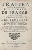 Templars & Crusades.- Dupuis (Pierre) Traitez concernant l`Histoire de France: Sçavoir la