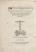 Cinq-Arbres (Jean) De re grammatica hebraeorum opus first edition, woodcut device on title, some