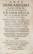 Castillo (Martin del) Arte Hebraispano...Grammatica de la Lengua Santa first edition, Spanish and
