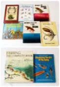 A quantity of books on fly fishing, including:- 
Walker, Alf
"The Art and Craftsmanship of Fly