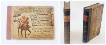 Surtees, R.S. (Handley Cross) 
"Ask Mama or the Richest Commoner in England", Bradbury and Evans,