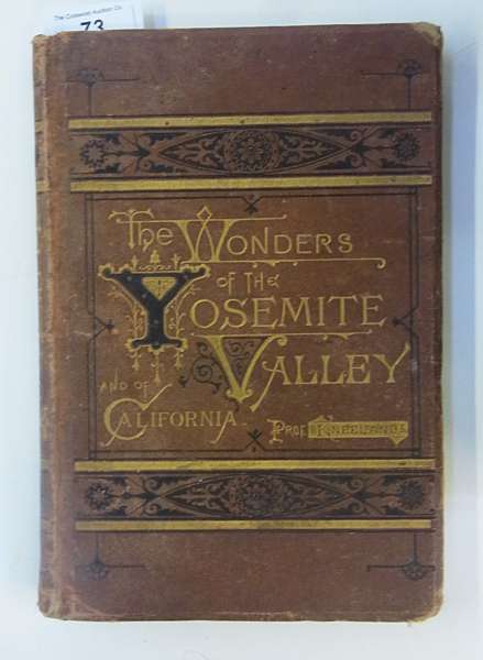 Kneeland, Samuel "The Wonders of the YosemiteValley and of California" Boston, Alexander Moore 1871,