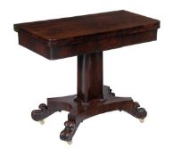 A William IV rosewood folding tea table, circa 1835, plain frieze, concave sided stem, concave