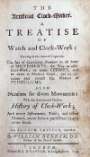 Derham, William THE Artificial Clock-Maker. A TREATISE OF Watch and Clock-Work Printed for J.