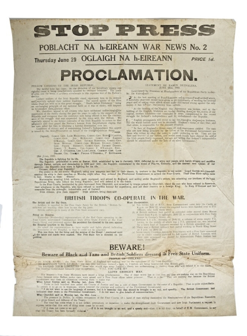 STOP PRESS PROCLAMATION Poblacht na 'h'Eireann War News No. 2, issued 29th June 1922