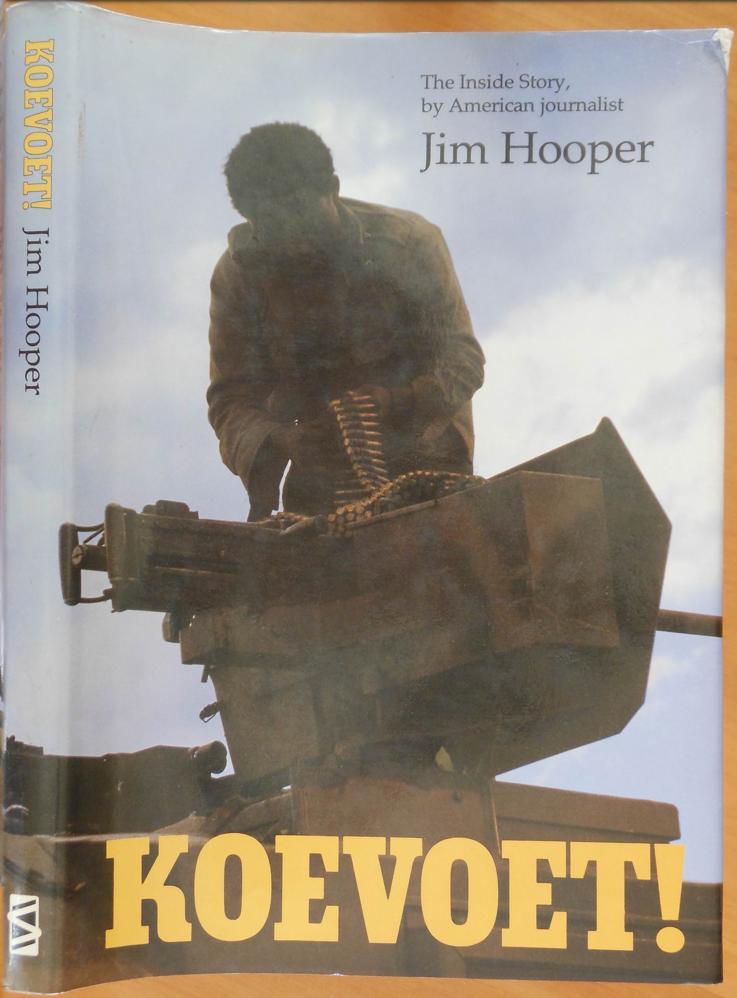 Hooper, Jim Koevoet 18x25cm Hardcover Quarto (180x252mm) in Good+ condition, bound in the original