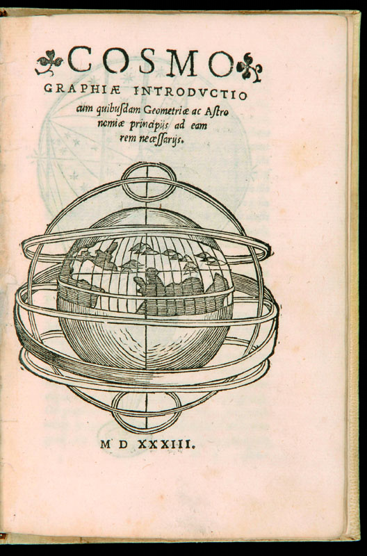 Viaggi Apianus, Petrus. Cosmographiae introductio cum quibusdam geometriae ac astronomiae principijs