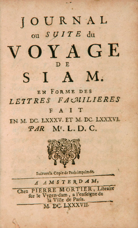 Viaggi Choisy, FranÃ§ois-TimolÃ©on de. Journal ou suite du voyage de Siam. Amsterdam, Pierre