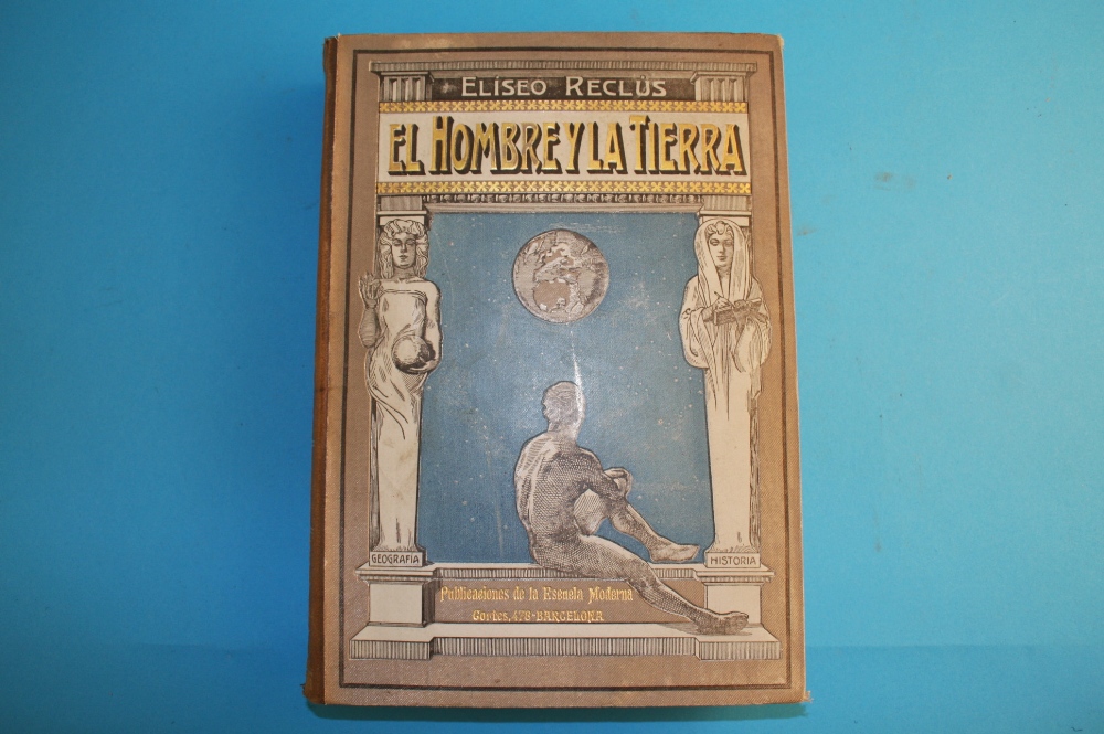 `El Hombro Y Tierra`, Eliseo Reclus, Barcelona, 1906, cloth bound, Vols 1, 2 and 4. (3)