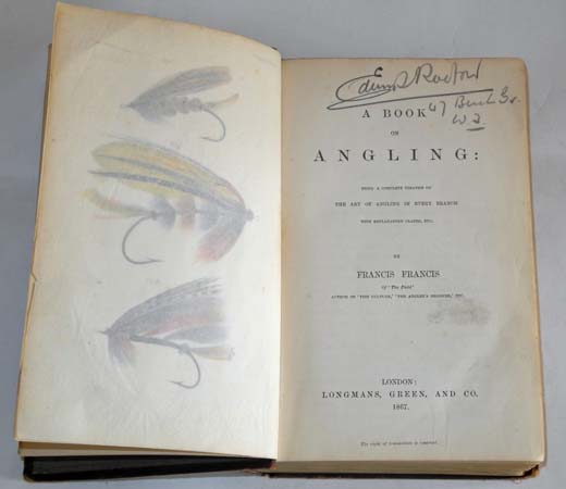 ANGLING - Francis FRANCIS.  A Book of Angling. London: Longmans, Green, and Co., 1867. 8vo. Half
