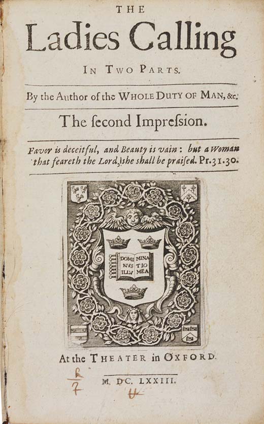 [ALLESTREE, Richard (1619-81, attrib.)].  The Ladies Calling. In Two Parts ... The second