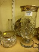 Early 20th Century cut crystal celery vase with hallmarked silver rim 25cm, two other pieces with