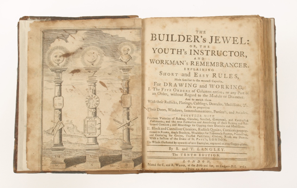 B & T Langley; 1763 The Builders Jewel or Youths Instructor and Workmans Remembrancer, Explaining