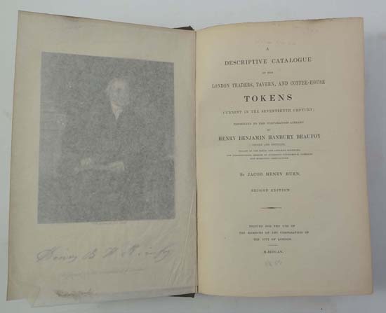 Book : J H Burn A Descriptive Catalogue of the London Traders Tavern and Coffee House Tokens pub