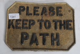 An original vintage cast iron sign in the Warboys manner. Black border with notation ` Please keep