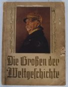 Die Grossen Der Weltgeschichte original WWII German Cigarette Card Collector book, issued by a