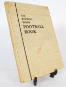 1962-1963 Topical Times Football Book - filled with many autographs of period footballers