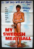 An original cinema / movie advertising poster for My Swedish Meatballs (1969, Rated X). 76cm x