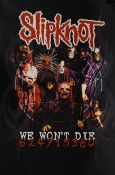 Music Memorabilia. An unframed Slipknot We Won`t Die music album poster. Overall 90cms High x 61cms