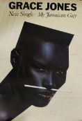 Music Memorabilia. An unframed Grace Jones music new single album poster for `My Jamaican Guy`