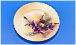 Royal Worcester Hand Painted Small Plate `Violetts`. Date 1906. Unsigned. Gilt rubbed to border. 4.