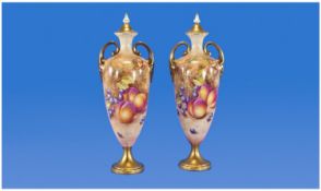 Royal Worcester Very Fine Pair Of Hand Painted Two Handle Lidded Vases. Still life`s `peaches and