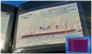 A Fine Quality Postcard Album Of Early 20th Century Ships. Comprises white star liners, 24 in