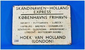 Enamelled Metal Railway Train Destination Plaque. ``Skandidavien-Holland Express`` 8 ¼ x 11¾