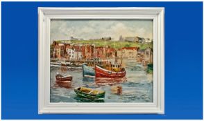 Oil on Canvas Of The Upper Bay Whitby, Depicting fishing boats at Quay side. Signed Gerald Hodgson.
