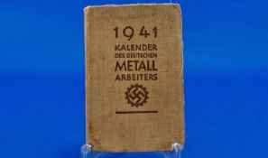 German Metal Workers Calendar, 1941.