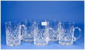 Collection of Five Modern Cut Glass Tankards.