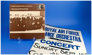 Autographed Poster of The Royal Air Force Dance Orchestra and The Squadronaires `There`s Something