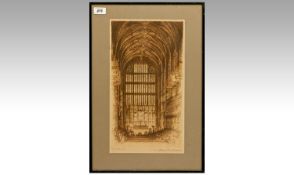London Interest. Original Framed Sepia Etching by Edward Sharland, . St George`s Chapel, Windsor `