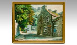 Oil Painting Of Castleton, Derbyshire By W.Floyd Nash. 1940`s Signed bottom right. 18x15``