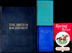 A library of racing books, including Phil Bull`s Best Horses of .. for 1943 to 1947 inclusive (two