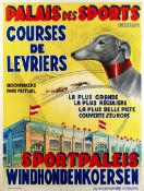 A Belgian greyhound racing poster, for the `Palais Des Sports, Bruxelles, Courses De Levriers,
