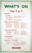 London Transport poster titled "What`s On" 3rd to 9th May 1931, listing cricket at Lord`s and at The