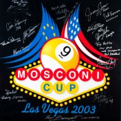 A signed foam board poster for the 2003 Mosconi Cup held at the MGM Grand in Las Vegas, fully signed