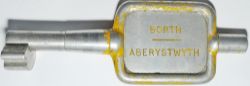 Single Line Alloy Key Token BORTH - ABERYSTWYTH. Ex Cambrian Railway section on the route south from