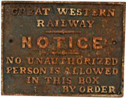 GWR C/I Signal Box Door Notice `No Unauthorized Persons Allowed In This Box`, 8½" x 11". In original
