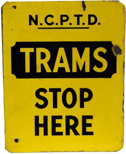 Enamel Sign " NCP TD, Trams Stop Here Newcastle Corporation Passenger Transport Department";