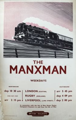 BR Poster "The Manxman In Connection with the Isle of Man Steam Packet Company`s Steamers to and