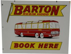Enamel Advertising Sign "Barton Robin Hood Book Here Coaches". Double-sided measuring 15" x 12".
