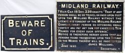 Midland Railway cast iron Trespass, James Williams Secretary together with a matching Midland