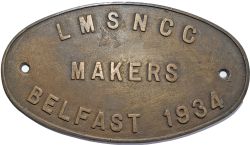 Worksplate LMSNCC Makers Belfast 1934, oval brass. Only four locomotives were built this