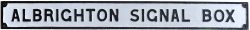 GWR C/I Signal Box Board ALBRIGHTON SIGNAL BOX. Situated between Cosford and Codsall on the main GWR