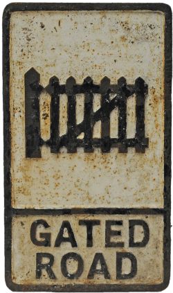 Cast iron Road Sign `Gated Road` using level crossing pictogram issued only in one batch for